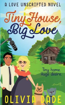 Tiny House Big Love