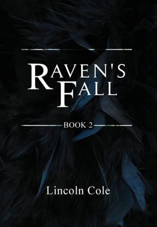 Raven's Fall: 2 (World on Fire)