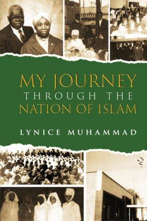 My Journey Through the Nation of Islam