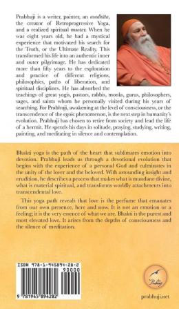 Bhakti Yoga: The path of love