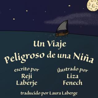 Un viaje peligroso de una niña