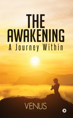 The Awakening:A Journey Within