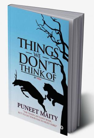 Things We Don't Think of