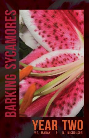 Barking Sycamores: Year Two: 2 (Spoon Knife Anthology)