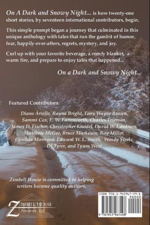 On a Dark and Snowy Night...: A Zimbell House Anthology