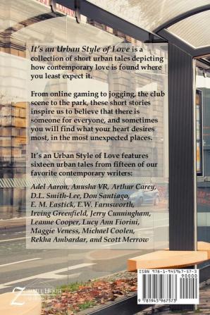 It's an Urban Style of Love: A Collection of Short Urban Tales: A Zimbell House Anthology