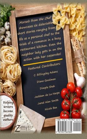 Morsels from the Chef: A Collection of Delectable Short Stories