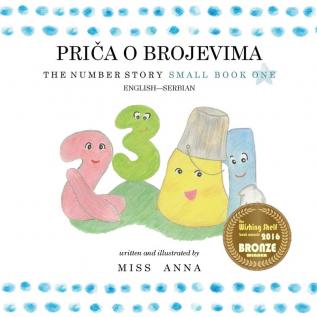 The Number Story 1 PRIČA O BROJEVIMA: Small Book One English-Serbian