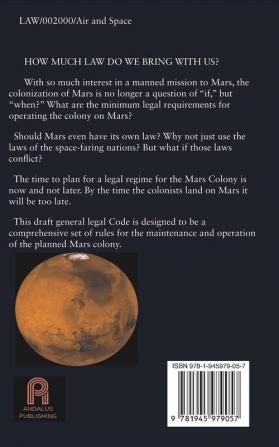 Mars Colony Legal Code: How Much Law Do We Take With Us?