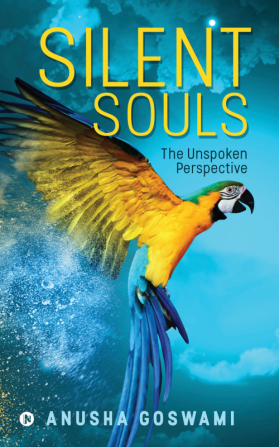 Silent Souls : The Unspoken Perspective