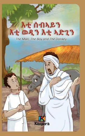 The Man The Boy and The Donkey - Tigrinya Children's Book