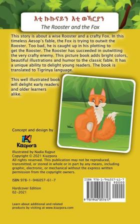 E'ti Kukunai'n E'ti WeKarya'n - The Rooster and the Fox - Tigrinya Children's Book