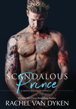 Scandalous Prince: 2 (Mafia Royals)