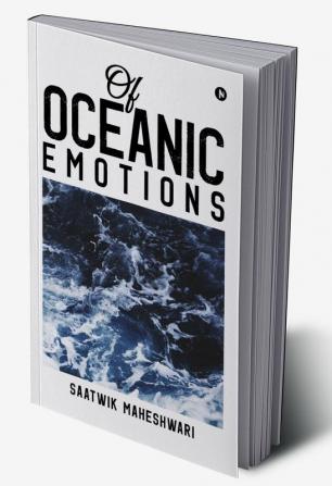 Of Oceanic Emotions