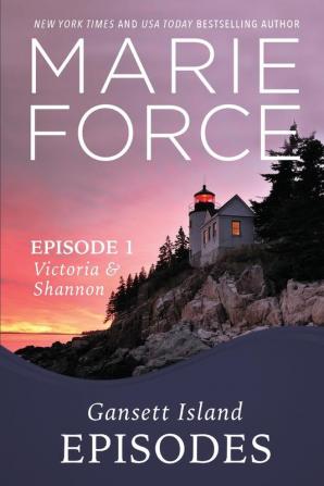 Episode 1: Victoria and Shannon: 17 (Gansett Island)