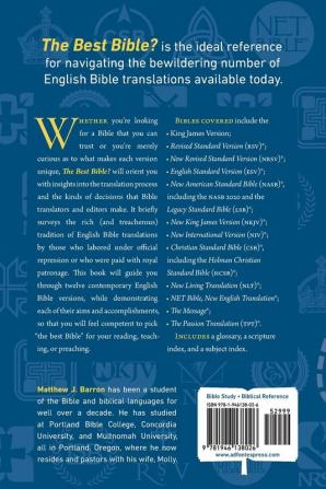 The Best Bible?: How to Navigate English Bible Translations With Insights Into Twelve Contemporary Versions