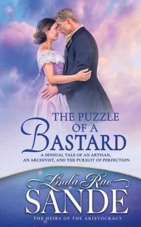 The Puzzle of a Bastard: 2 (The Heirs of the Aristocracy)