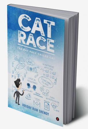 CAT Race : The rat race called CAT