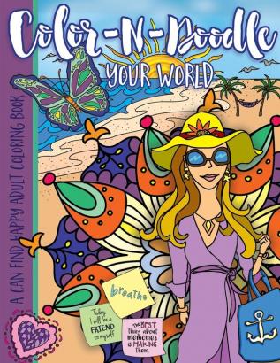 Color-N-Doodle Your World: A Can Find Happy Adult Coloring Book