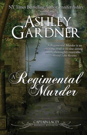 A Regimental Murder: 2 (Captain Lacey Regency Mysteries)