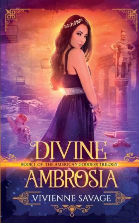 Divine Ambrosia: 1 (American Goddess)