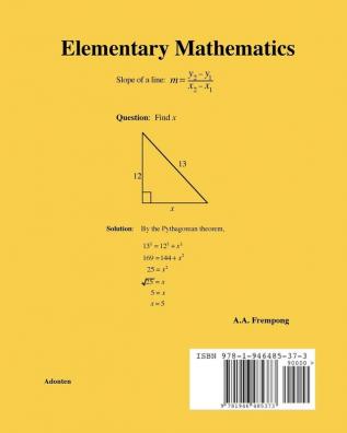 Elementary Mathematics: (Arithmetic Algebra & Geometry) (Sixth Edition)