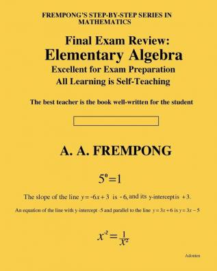 Final Exam Review: Elementary Algebra