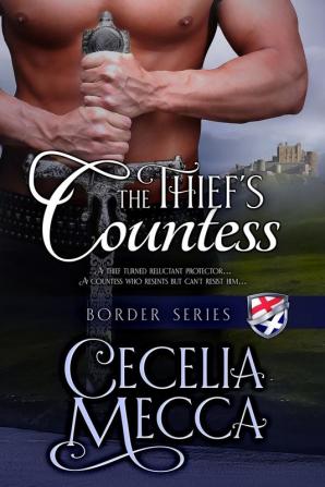 The Thief's Countess: Border Series Book 1