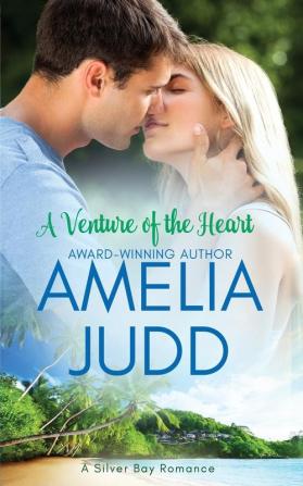 A Venture of the Heart: 1 (Silver Bay)