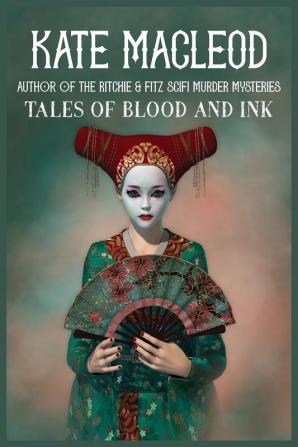 Tales of Blood and Ink