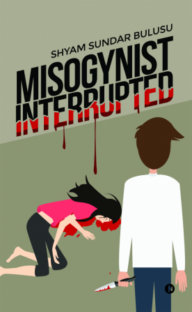 Misogynist Interrupted