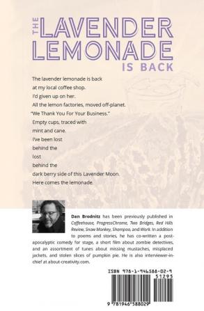 The Lavender Lemonade Is Back: Poems and Stories