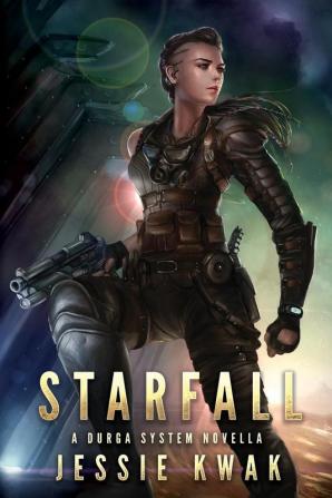 Starfall: A Durga System Novella: 1