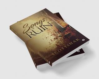 Songs of a Ruin