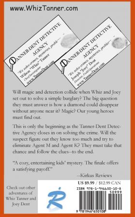 Whiz Tanner and the Vanishing Diamond: 2 (Tanner-Dent Mysteries)