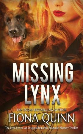 Missing Lynx: An Iniquus Romantic Suspense Mystery Thriller: 2