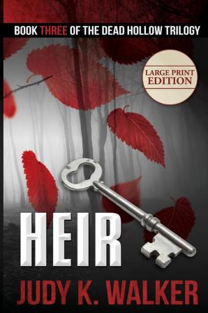 Heir: Large Print Edition: 2 (Dead Hollow)