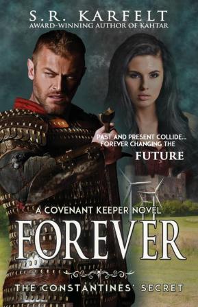 Forever: The Constantine's Secret: 3 (Covenant Keeper Novel)