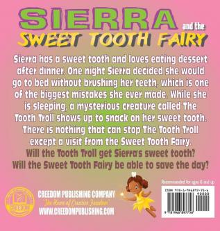 Sierra and the Sweet Tooth Fairy