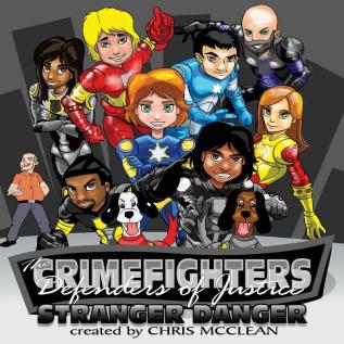 The CrimeFighters: Stranger Danger