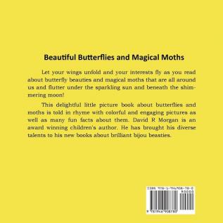 Butterfly Beauties and Magical Moths