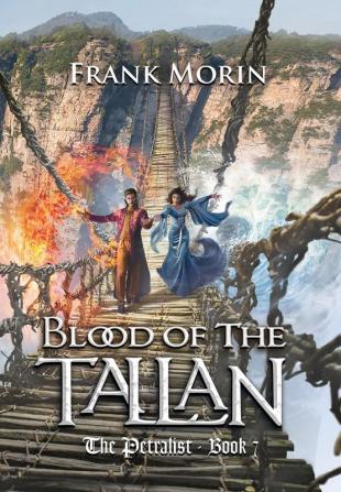 Blood of the Tallan: 7 (Petralist)