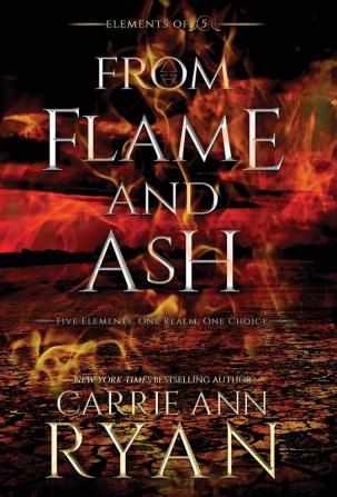 From Flame and Ash: 2 (Elements of Five)