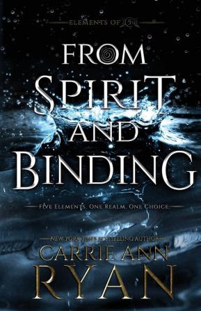 From Spirit and Binding: 3 (Elements of Five)