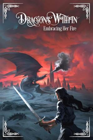 Dragons Within: Embracing Her Fire: 3