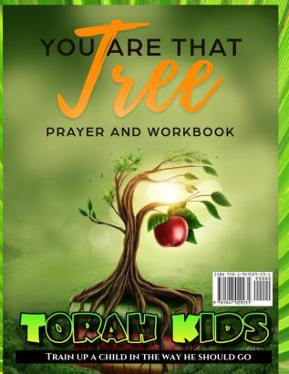 You are that Tree Children: Children's Bible Study and Sunday School Lessons