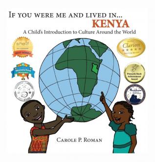 If You Were Me and Lived in... Kenya: A Child's Introduction to Culture Around the World: 5 (If You Were Me and Lived In... Cultural)