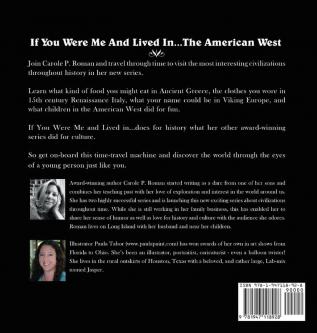 If You Were Me and Lived in... the American West: An Introduction to Civilizations Throughout Time (If You Were Me and Lived In... Historical)