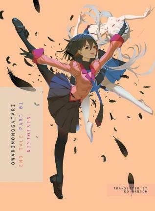 OWARIMONOGATARI Part 1