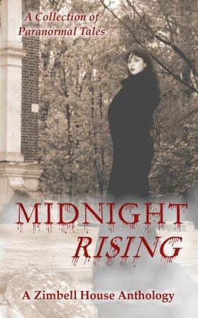 Midnight Rising: A Collection of Paranormal Tales